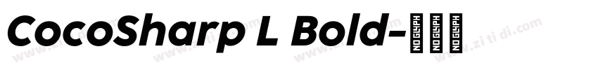 CocoSharp L Bold字体转换